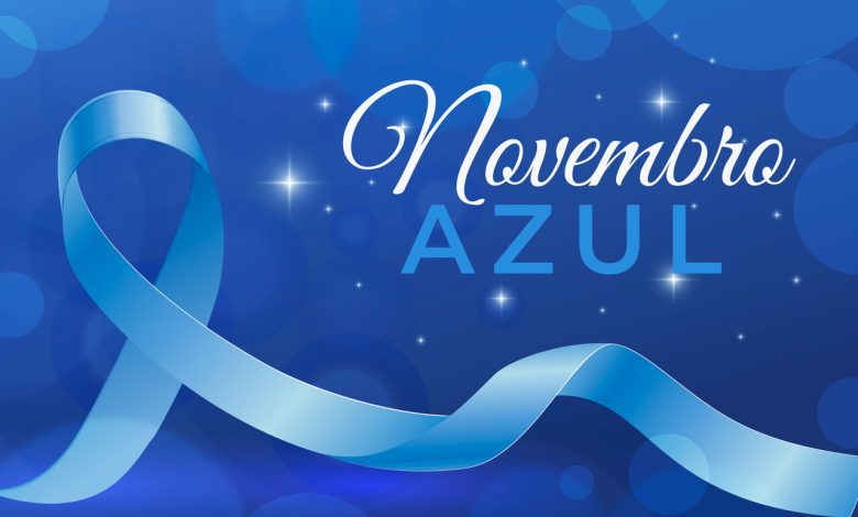 Novembro Azul: Não ao preconceito e sim a prevenção!